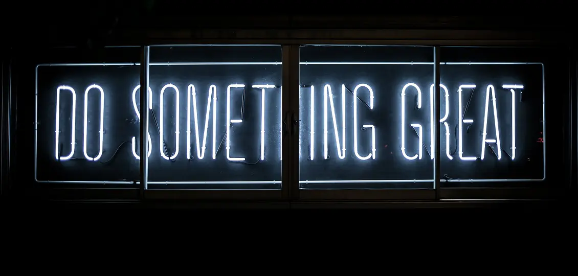 do something great