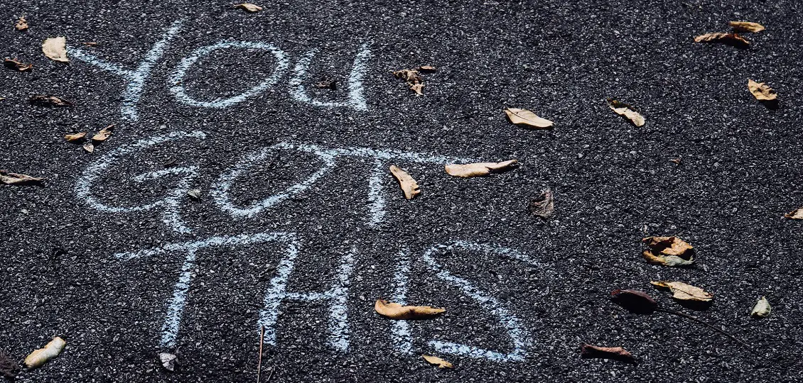 you got this written in chalk
