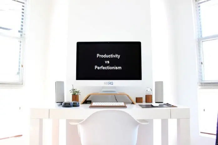 HRHQ Productivity vs perfectionism workplace workstation