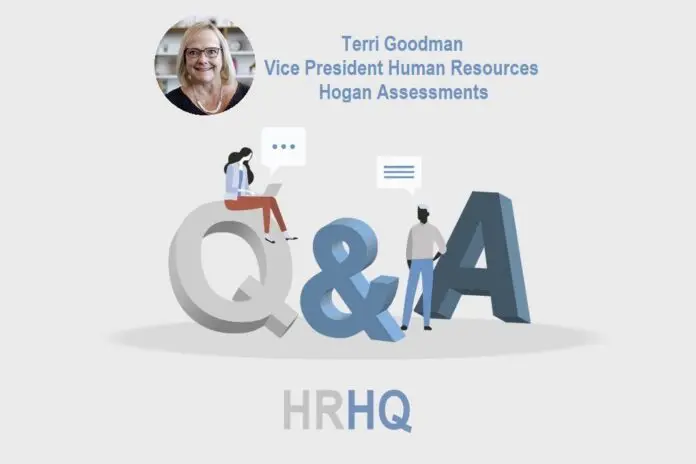 HRHQ_Q&A_ Terri Goodman Vice President Human Resources Hogan Assessments _Q&A_ Terri Goodman Vice President Human Resources Hogan Assessments